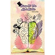 Diary of the Mad Hatter by Karthik, T. M., 9781482874556