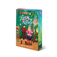 A Taste of Magic by O'Malley, Tricia, 9781668094556