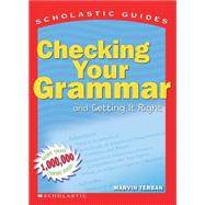 Scholastic Guide: Checking Your Grammar by Terban, Marvin; Spacek, Peter, 9780590494557