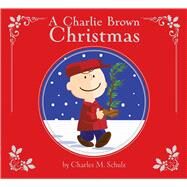 A Charlie Brown Christmas Deluxe Edition by Schulz, Charles  M.; Testa, Maggie; Scott, Vicki, 9781534404557