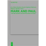 Mark and Paul by Becker, Eve-Marie; Engberg-petersen, Troels; Mueller, Mogens, 9783110314557