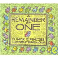 A Remainder of One by Pinczes, Elinor, 9780395694558