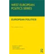 European Politics: Pasts, presents, futures by Goetz; Klaus H., 9780415484558