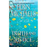 Truth and Justice by Michaels, Fern, 9781496714558