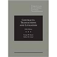 Contracts: Transactions and Litigation (American Casebook Series) 5th Edition by Kuney, George W.; Lloyd, Robert M., 9781684674558