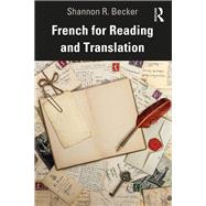 French for Reading and Translation by Becker, Shannon R., 9780367344559