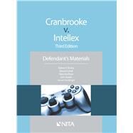 Cranbrooke v. Intellex by Burns, Robert P.; Lubet, Steven; Rushton, Terre; Baker, John T.; Seckinger, James H., 9781601564559