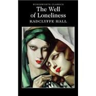 The Well of Loneliness by Hall, Radclyffe, 9781840224559