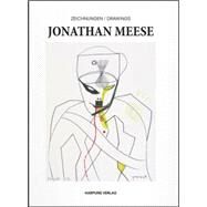 Jonathan Meese by Meese, Jonathan (ART); Ohrt, Roberto, 9783903004559