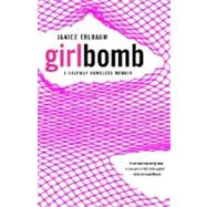 Girlbomb by ERLBAUM, JANICE, 9780812974560