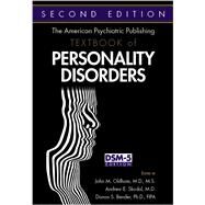 The American Psychiatric Publishing Textbook of Personality Disorders by Oldham, John M., M.d.; Skodol, Andrew E., M.d.; Bender, Donna S., Ph.D., 9781585624560