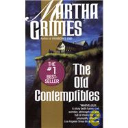 Old Contemptibles by GRIMES, MARTHA, 9780345374561