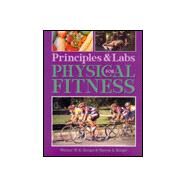 Principles and Labs for Physical Fitness by Hoeger, Wener W.K.; Hoeger, Sharon A., 9780895824561