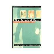 The Criminal Event Perspectives in Space and Time by Sacco, Vincent; Kennedy, Leslie, 9780534524562