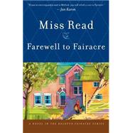 Farewell to Fairacre by Miss Read, 9780618154562