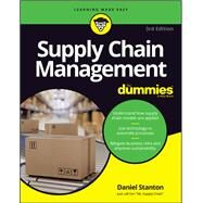 Supply Chain Management For Dummies by Stanton, Daniel, 9781394154562