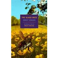 The Glass Bees by JUNGER, ERNSTBOGAN, LOUISE, 9781590174562