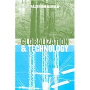 Globalization and Technology Interdependence, Innovation Systems and Industrial Policy by Narula, Rajneesh, 9780745624563