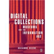 Digital Collections,Keene,Suzanne,9780750634564