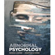 Loose-leaf Version for Abnormal Psychology 11e & Achieve for Abnormal Psychology (1-Term Access) & DSM-5-TR Update 2022 by Comer, Ronald J.; Comer, Jonathan S., 9781319504564