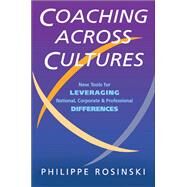 Coaching Across Cultures by Philippe Rosinski, 9781473644564