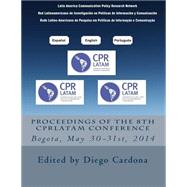 Proceedings of the 8th Cprlatam Conference by Alleman, James; Cardona, Diego, 9781502584564