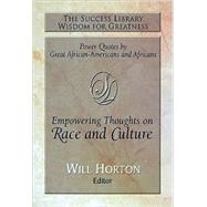 The Success Library Wisdom Empowering Thoughts on Race and Culture by Horton, Will, 9781892274564