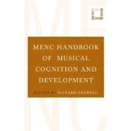 MENC Handbook of Musical Cognition and Development by Colwell, Richard, 9780195304565
