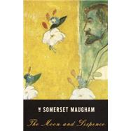 The Moon and Sixpence by Maugham, W. Somerset, 9780375724565