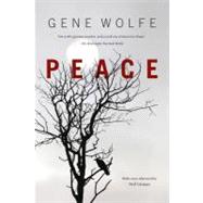 Peace by Wolfe, Gene, 9780765334565