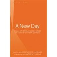 A New Day by Akinade, Akintunde E.; Walls, Andrew F., 9781433104565