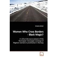 Women Who Cross Borders by Jahnsen, Synnove, 9783639164565