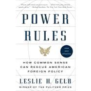 Power Rules by Gelb, Leslie H., 9780061714566