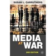 The Media at War by Carruthers, Susan L., 9780230244566