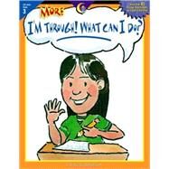 More I'm Through, What Can I Do? Grade 3 by Gallardo, Maria Elvira, 9781591984566