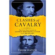 Clashes of Cavalry by Hatch, Thom, 9781684424566