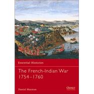 The French-Indian War 1754-1760 by MARSTON, DANIEL, 9781841764566