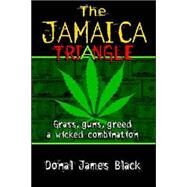 The Jamaica Triangle by Black, Donal James, 9789768184566