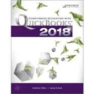 Computerized Accounting with QuickBooks 2018 - Text and eBook and SNAP with 12-month access by Kathleen Villani and James B. Rosa, 9780763884567