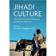 Jihadi Culture by Hegghammer, Thomas, 9781107614567