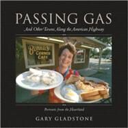 Passing Gas by Gladstone, Gary, 9781580084567