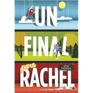 Un final para Rachel / Me and Earl and the Dying Girl by Andrews, Jesse, 9788415594567