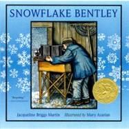 Snowflake Bentley by Martin, Jacqueline Briggs, 9780606144568