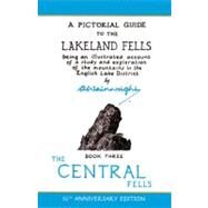 A Pictorial Guide To The Lakeland Fells by Wainwright, Alfred, 9780711224568