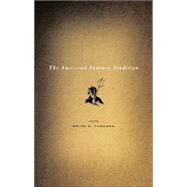 The American Fantasy Tradition by Thomsen, Brian M., 9780765304568