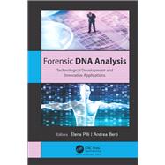 Forensic DNA Analysis by Elena Pilli; Andrea Berti, 9781000064568