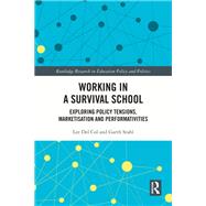 Working in a Survival School by Lee Del Col; Garth Stahl, 9781032354569