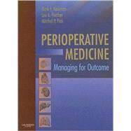 Perioperative Medicine by Newman, Mark F., 9781416024569