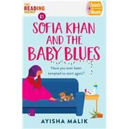 Sofia Khan and the Baby Blues by Malik, Ayisha, 9781472284570