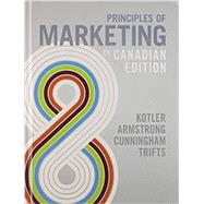 Principles of Marketing 8th Canadian Edition by Philip Kotler, 9780135084571